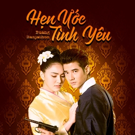 HẸN ƯỚC TÌNH YÊU – THÁI LAN - Vietsub