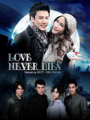 TÌNH YÊU BẤT DIỆT - Vietsub